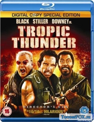 Солдаты неудачи / Tropic Thunder (2008)