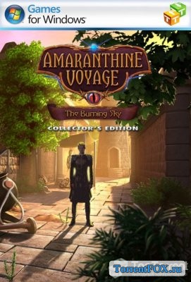 Amaranthine Voyage 8: The Burning Sky. Collector's Edition / Вечное путешествие 8: Горящее небо. Коллекционное издание