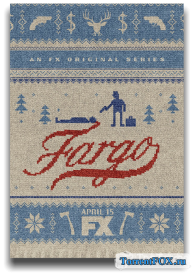 Фарго / Fargo (1 сезон 2014)