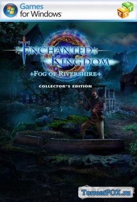 Enchanted Kingdom 3: Fog Of Rivershire. Collector's Edition / Зачарованное Королевство 3: Туман Ривершира. Коллекционное издание