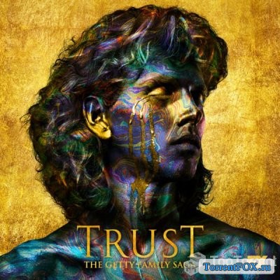Траст / Trust (1 сезон 2018)
