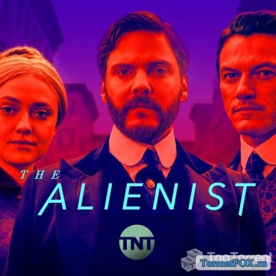 Алиенист / The Alienist (1 сезон 2018)