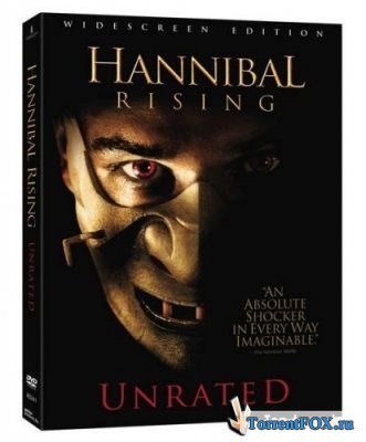 Ганнибал: Восхождение / Hannibal Rising (2007)