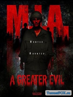 Пропавшие без вести: Великое зло / M.I.A. A Greater Evil (2018)