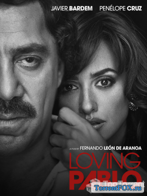  / Loving Pablo (2017)