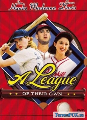    / A League Of Their Own (1992)