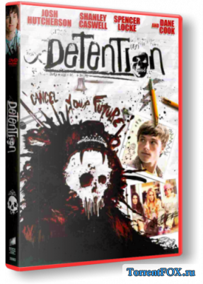  / Detention (2011)