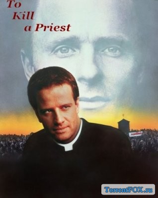   / To Kill a Priest (1988)