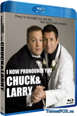 Чак и Ларри: Пожарная свадьба / I Now Pronounce You Chuck & Larry (2007)