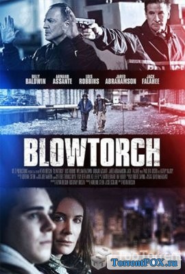 Пылеуловитель / Blowtorch (2017)