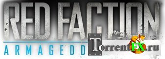Red Faction: Armageddon (2011)  | Repack