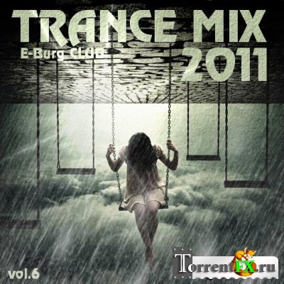 E-Burg CLUB - Trance MiX 2011 vol.6