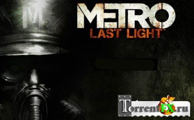 Metro Last Light l 