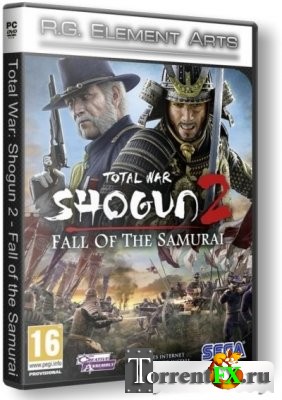 Total War: Shogun 2 - Закат Самураев / Total War: Shogun 2 - Fall of the Samurai (2012/ RUS/ RePack) от R.G. Element Arts