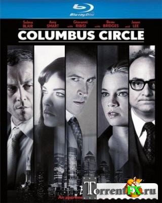   / Columbus Circle (2012) HDRip