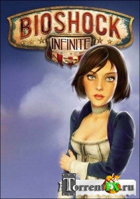 BioShock Infinite (2013) PC | Repack  R.G. Catalyst