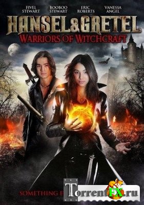   :    / Hansel & Gretel: Warriors of Witchcraft (2013) HDRip