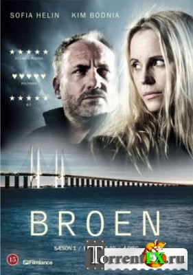  / Bron / Broen / The Bridge 2  1-8  (2013) HDTVRip | Amedia