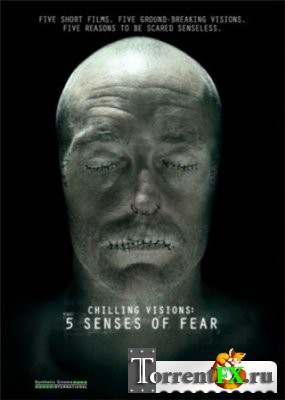 5   / Chilling Visions: 5 Senses of Fear (2013) WEB-DLRip