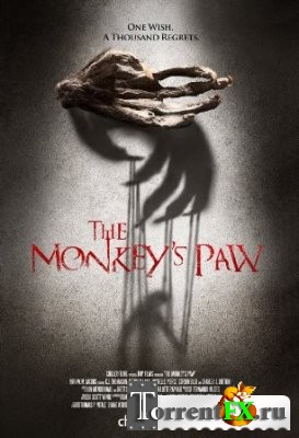Обезьянья лапа / Тhe Monkey's Paw (2013) HDRip | UNRATED | L1
