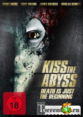   / Kiss the Abyss (2012) WEB-DL 720p