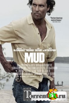  / Mud (2012) BDRip 720p