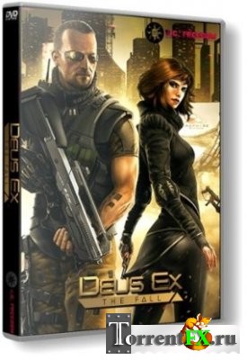 Deus Ex: The Fall (2014) PC | RePack