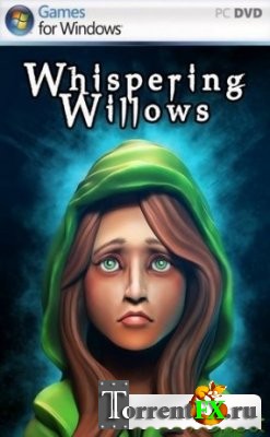 Whispering Willows (2013) PC | RePack от xGhost