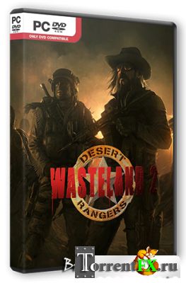 Wasteland 2: Ranger Edition [Update 3] (2014) PC | RePack  R.G. Steamgames