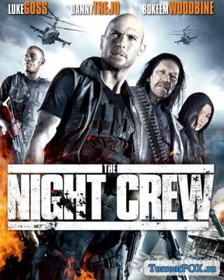   / The Night Crew (2015)