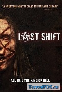   / Last Shift (2014)