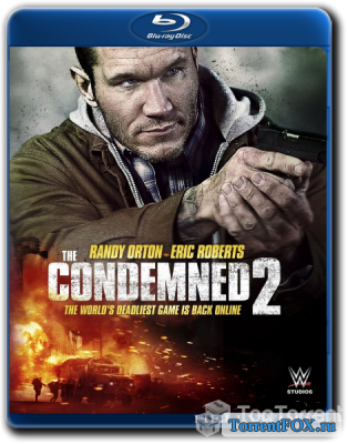  2:    / The Condemned 2 (2015)