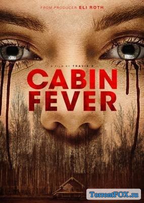  / Cabin Fever (2016)
