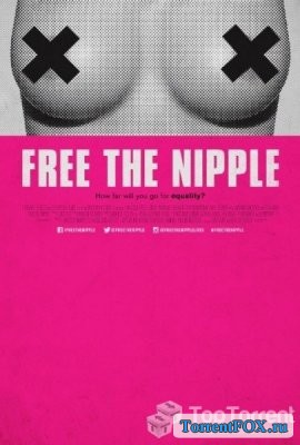   / Free the Nipple (2014)