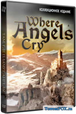 ,    2:   / Where Angels Cry 2: Tears of the Fallen CE