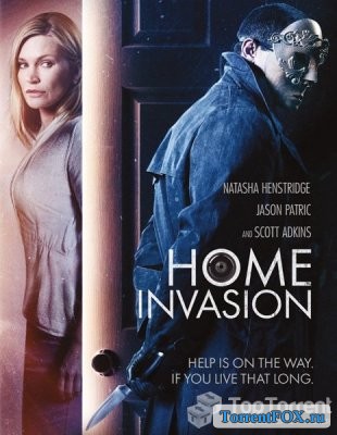  / Home Invasion (2016)