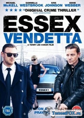   / Essex Vendetta (2016)