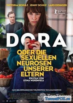 ,      / Dora oder Die sexuellen Neurosen unserer Eltern (2015)
