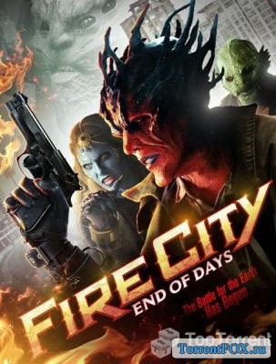  :   / Fire City: End of Days (2015)