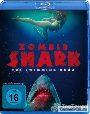 - / Zombie Shark (2015)