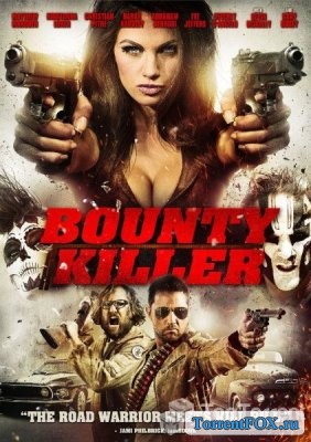   / Bounty Killer (2013)