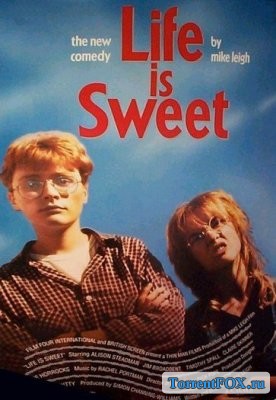   / Life is Sweet (1990)