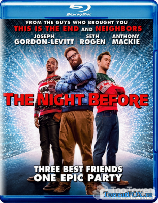  / The Night Before (2015)