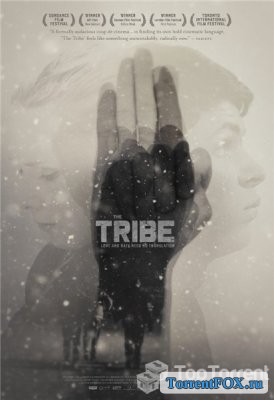  / The Tribe (2014)