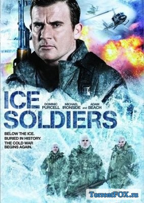   / Ice Soldiers (2013)