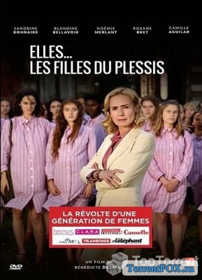    / Elles... Les filles du Plessis (2016)