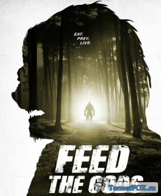   / Feed the Gods (2014)