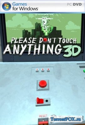 Please, Don't Touch Anything 3D