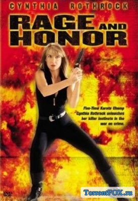    / Rage and Honor (1992)