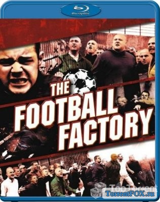   /  / The Football Factory (2004)